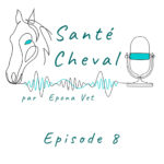 Santé Cheval par Epona Vet